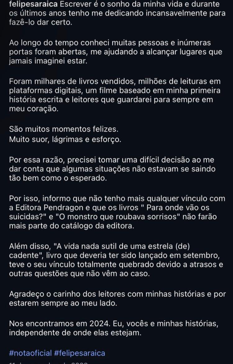 Nota oficial publicada por Felipe Saraiça, acompanhada da legenda de seu anúncio em novembro de 2023/ Foto: Instagram @ felipesaraica